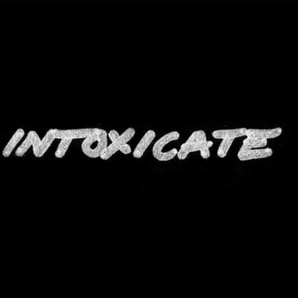 intoxicate