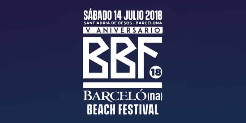 BBF - Barcelona Beach Festival 2018